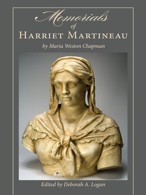 cover image of Memorials of Harriet Martineau by Maria Weston Chapman